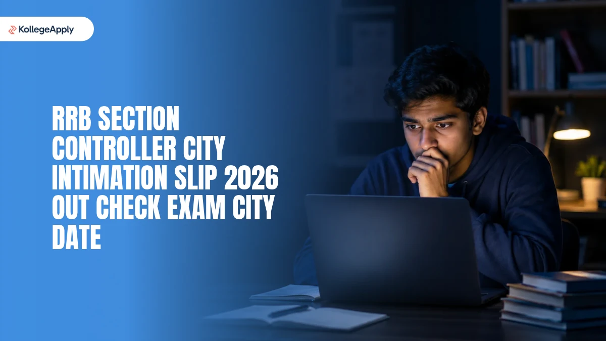 RRB Section Controller City Intimation Slip 2026 Out Check Exam City Date