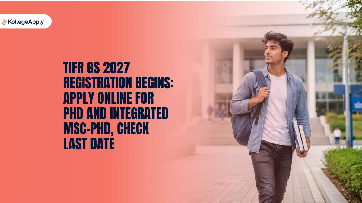 TIFR GS 2027 Registration Begins: Check Application Form, Last Date