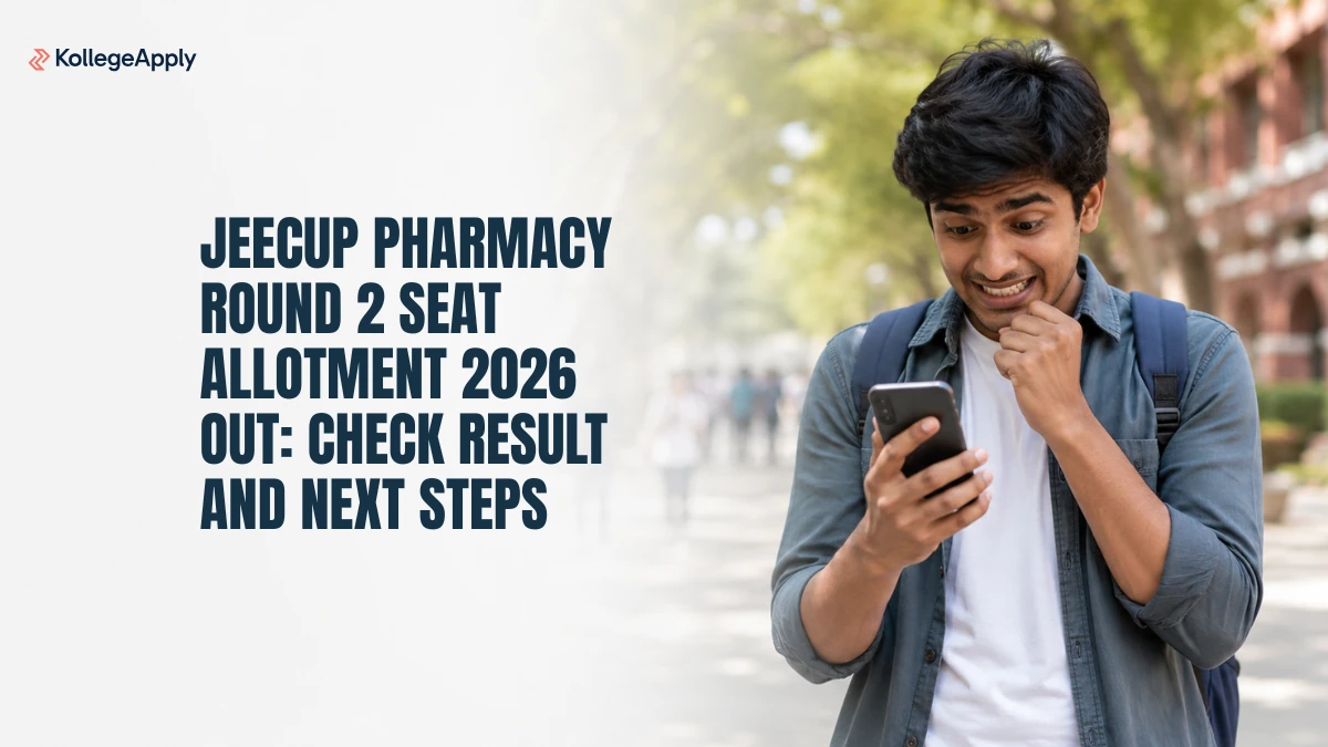 JEECUP Pharmacy Round 2 Seat Allotment 2026 Out: Direct Link Here