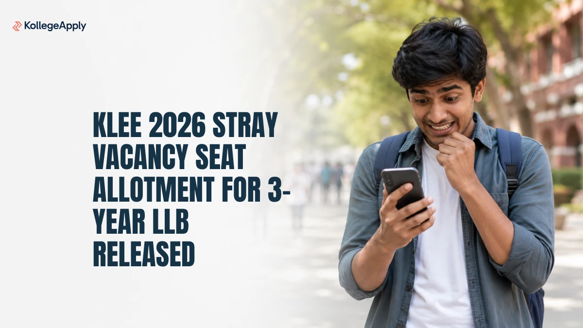 KLEE 2026 3-Year LLB Stray Vacancy Seat Allotment Released, Check PDF