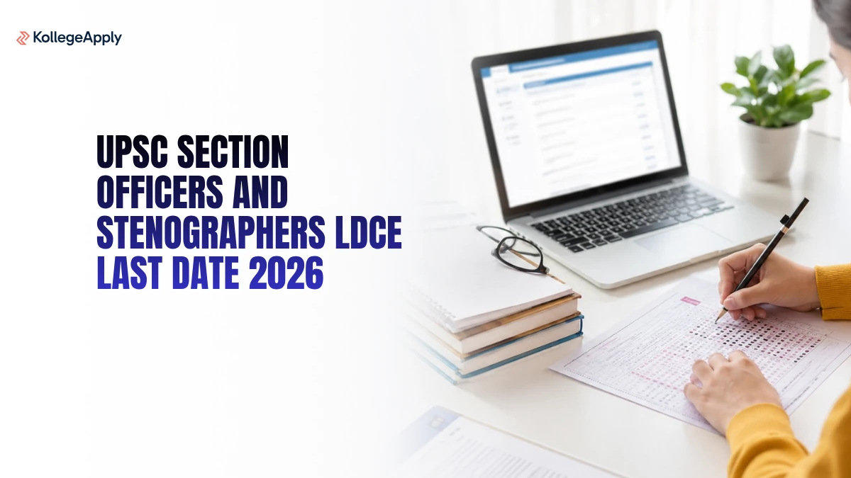 UPSC Section Officers and Stenographers LDCE Last Date 2026    