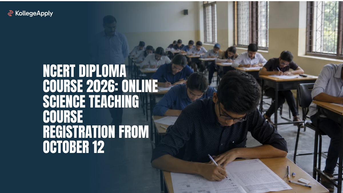 NCERT Diploma Course 2026: Registration Date, Fee & Eligibility