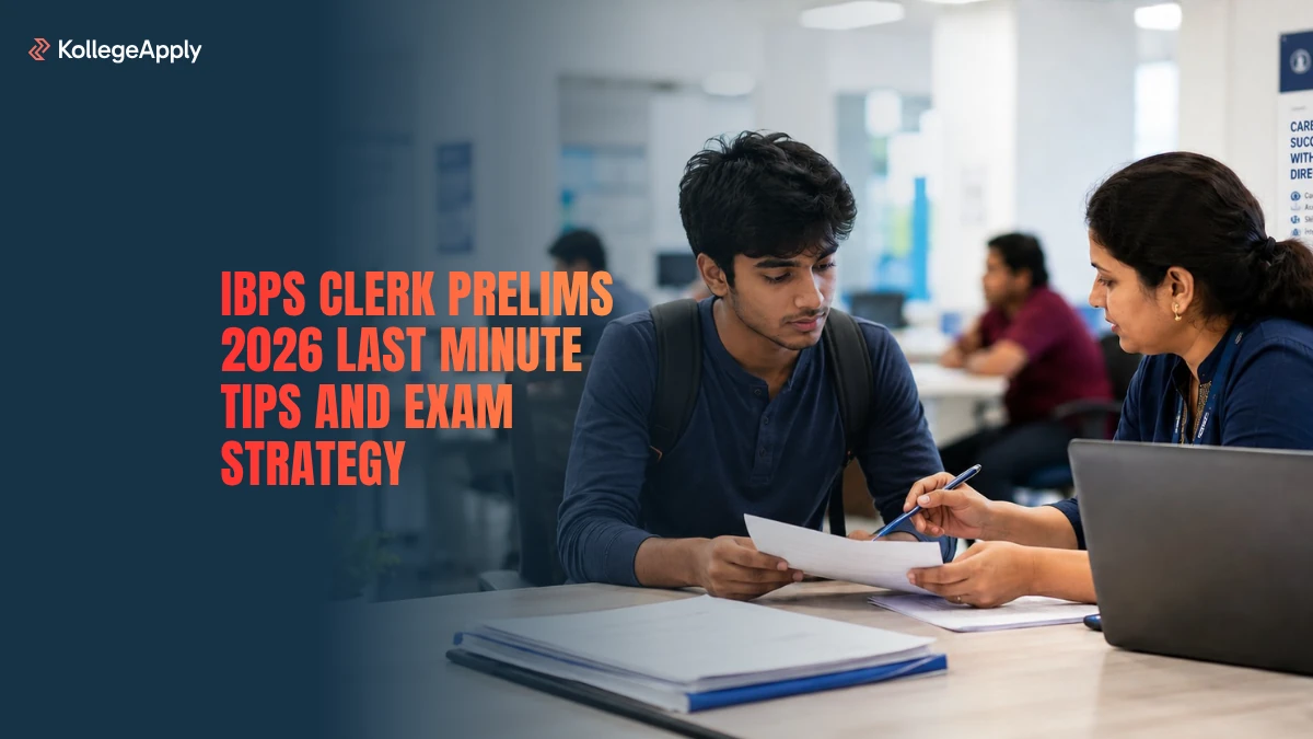 IBPS Clerk Prelims 2026 Last Minute Tips and Exam Strategy       