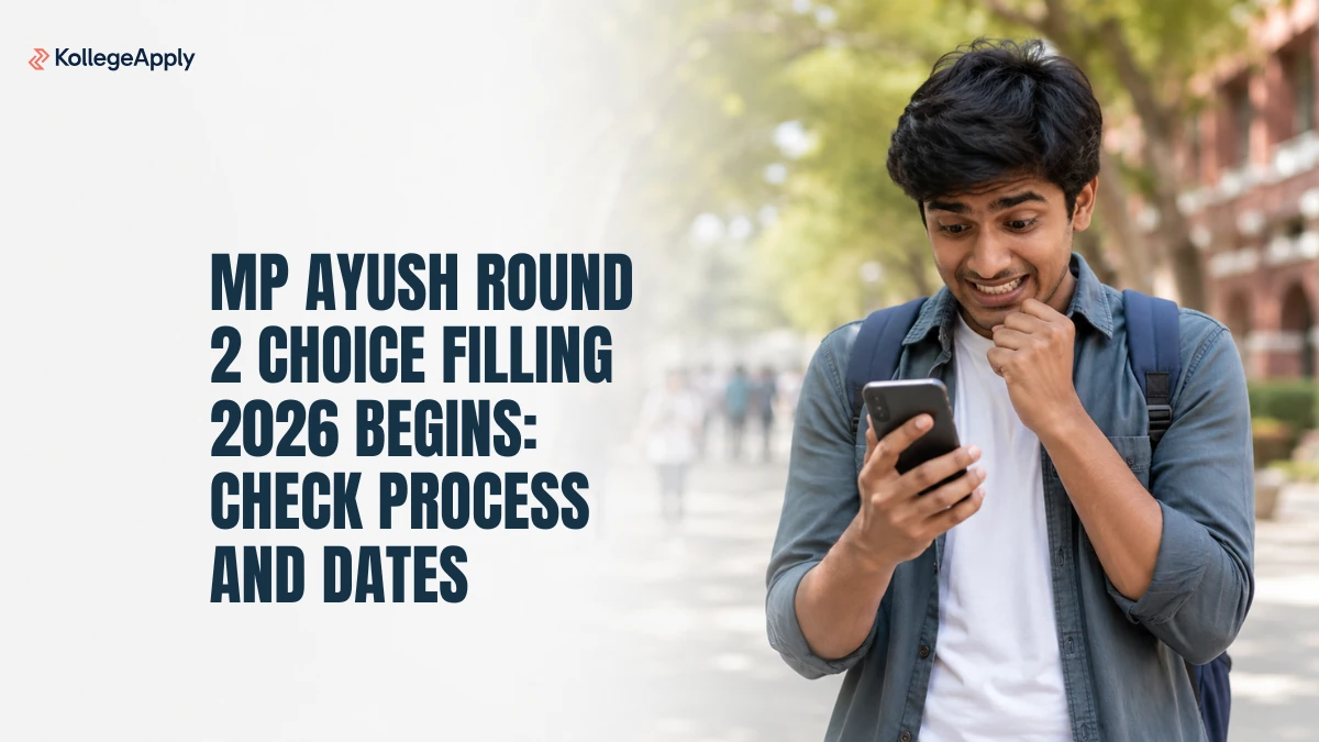 MP AYUSH Round 2 Choice Filling 2026 Begins                  