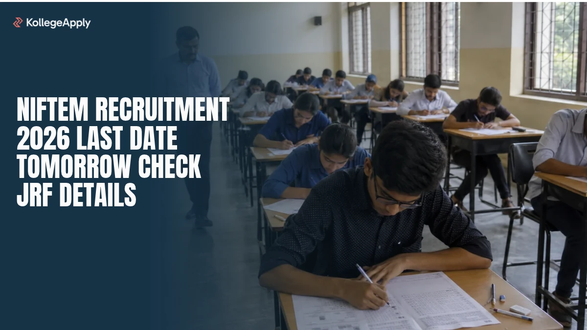 NIFTEM Recruitment 2026 Last Date Tomorrow Check JRF Details