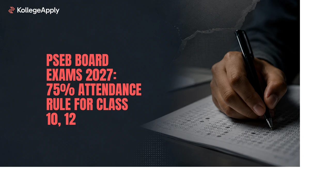 PSEB Board Exams 2027: 75% Attendance Rule, Dates           