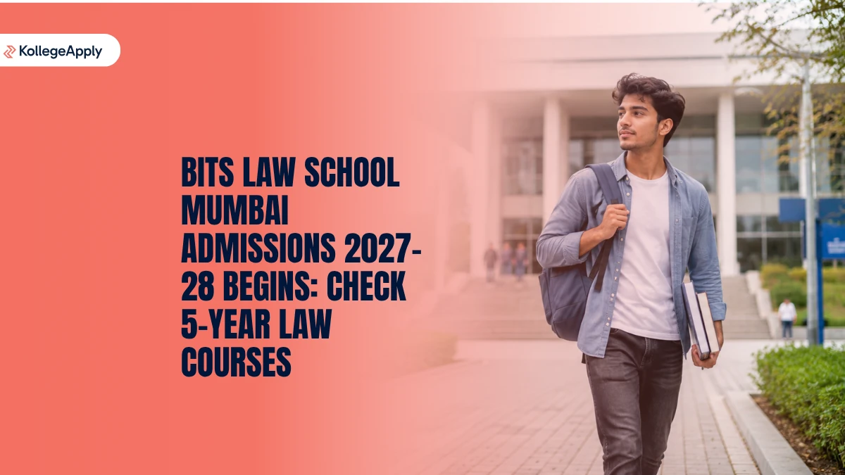 BITS Law School Mumbai Admissions 2027-28: Apply Online Here