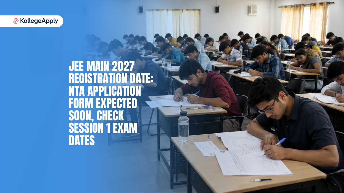 JEE Main 2027 Registration Updates: Know Exam Dates, Steps Here