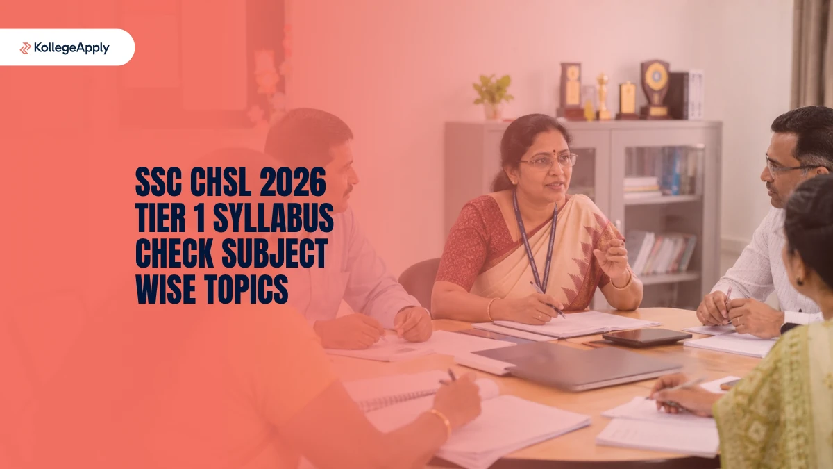 SSC CHSL 2026 Tier 1 Syllabus: Check Subject-wise Topics            