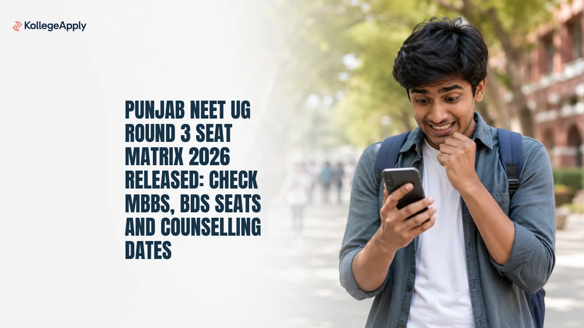 Punjab NEET UG Round 3 Seat Matrix 2026: MBBS BDS Seats     