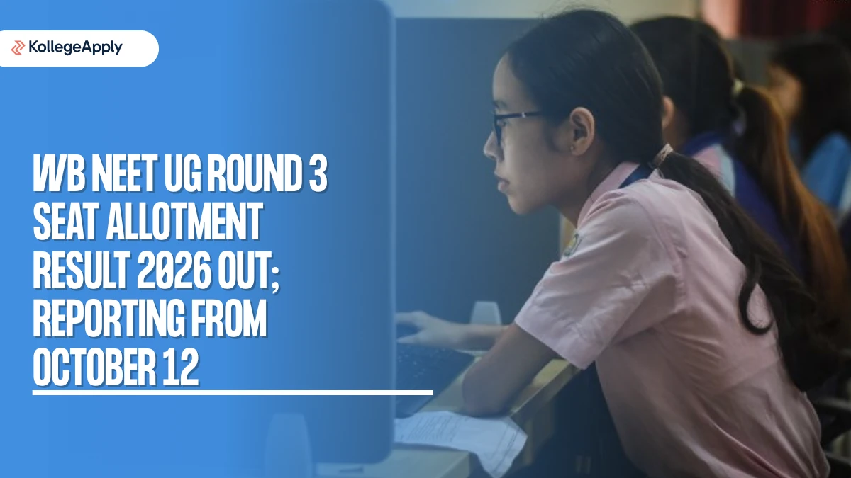WB NEET UG Round 3 Seat Allotment Result 2026 and Reporting  