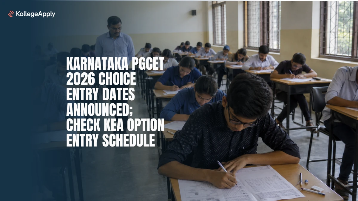 Karnataka PGCET 2026 Choice Entry Dates Announced: Check KEA Option Entry Schedule