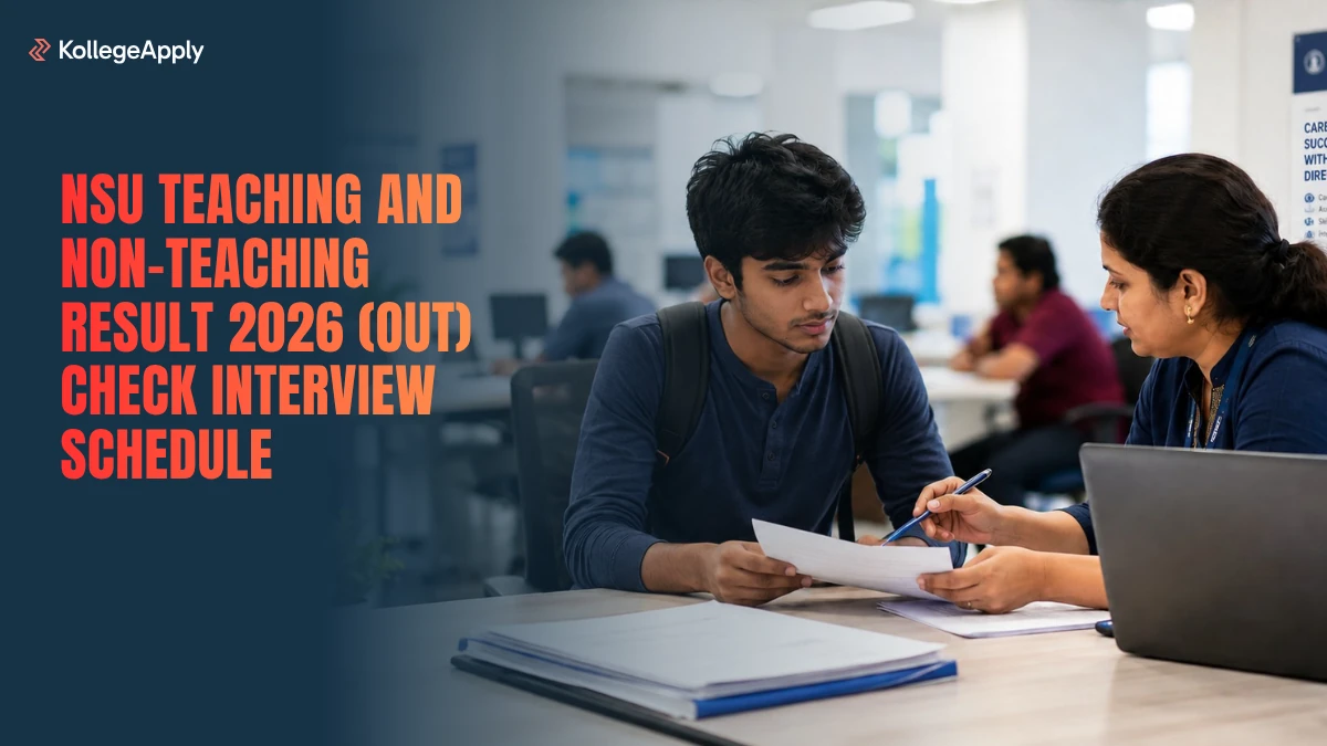 NSU Teaching and Non-Teaching Result 2026 (Out): Check Interview Schedule