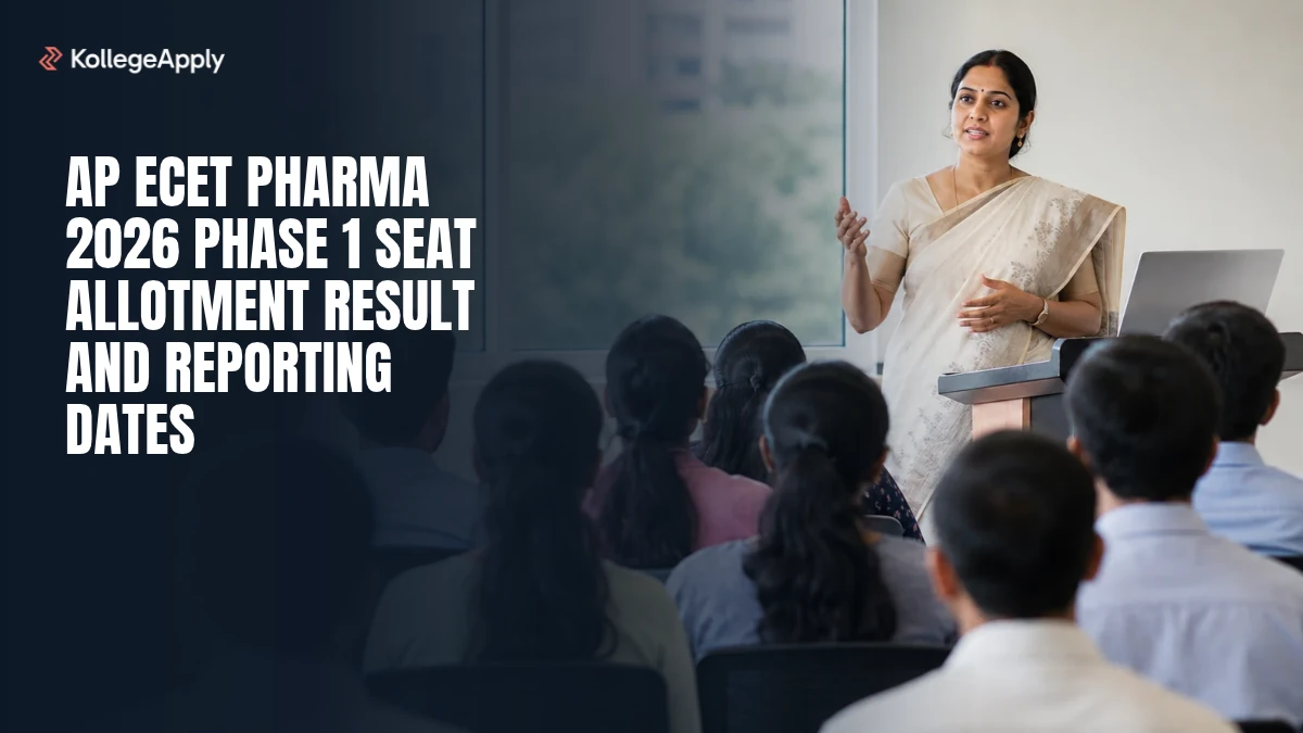 AP ECET Pharma 2026: Phase 1 Seat Allotment Result and Reporting Dates