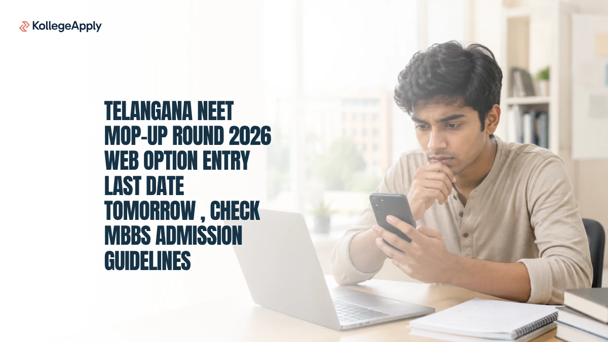 Telangana NEET Mop-Up Round 2026: Last Date Tomorrow, Check Details Here  