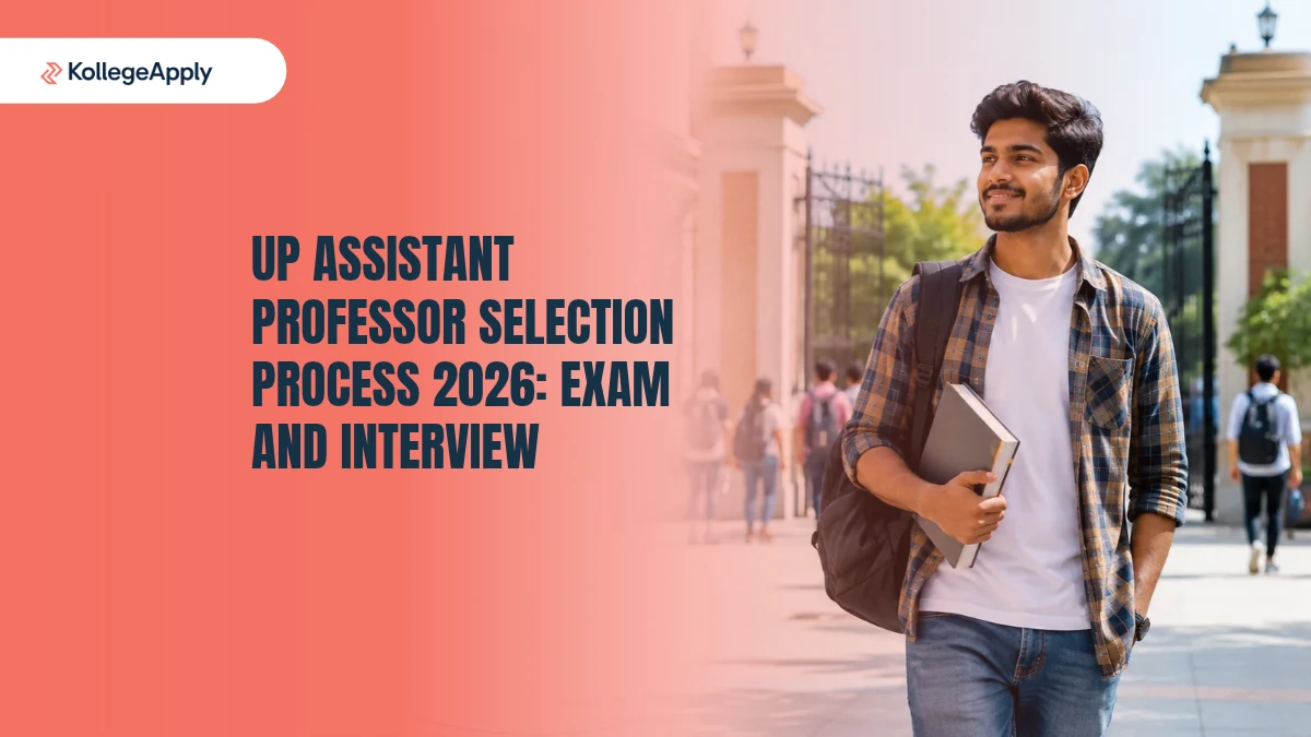 UP Assistant Professor Selection Process 2026: Exam and Interview
