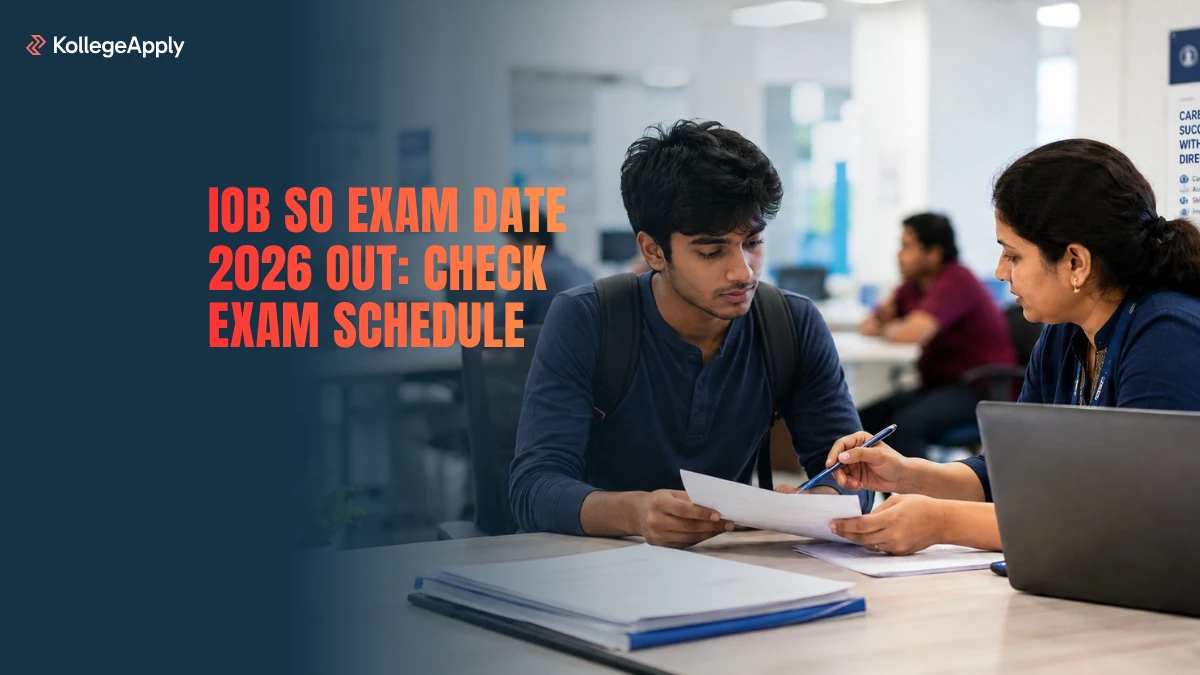 IOB SO Exam Date 2026 Out: Check Exam Schedule                     