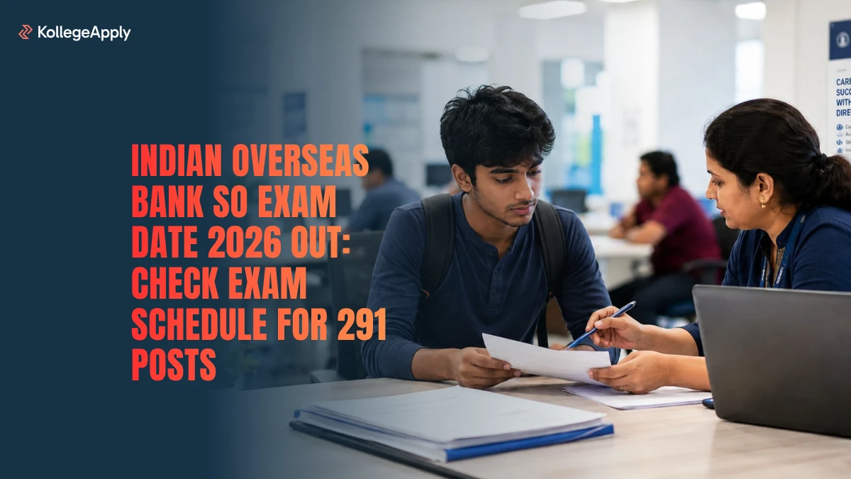 Indian Overseas Bank SO Exam Date 2026: Check Exam Schedule 