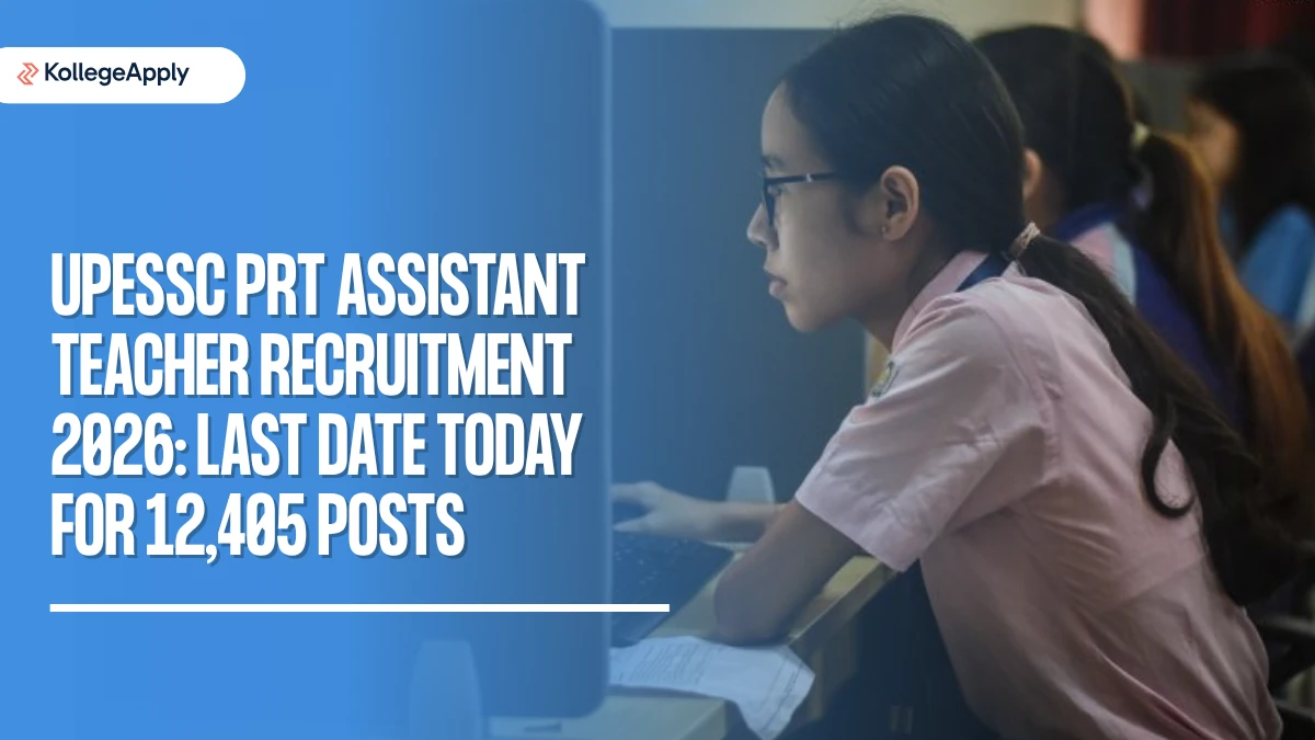 UPESSC PRT Assistant Teacher Recruitment 2026: Last Date Today for 12,405 Posts Here