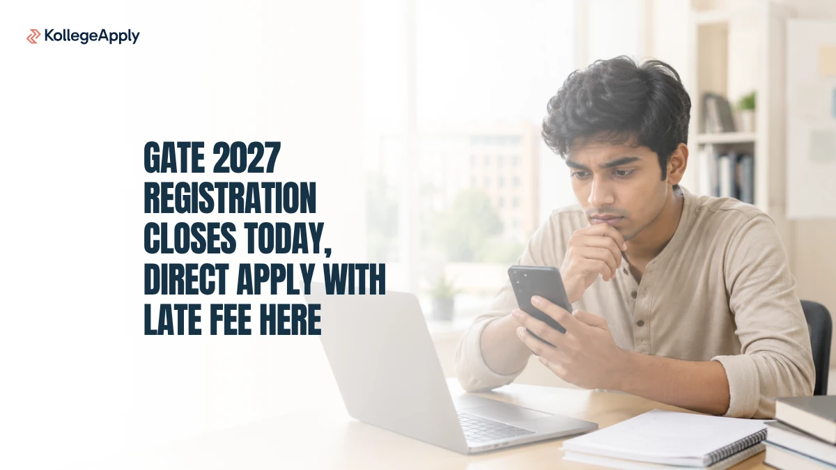 GATE 2027 Registration Closes Today: Apply with Late Fee at gate2027.iitm.ac.in, Check Steps, Fees
