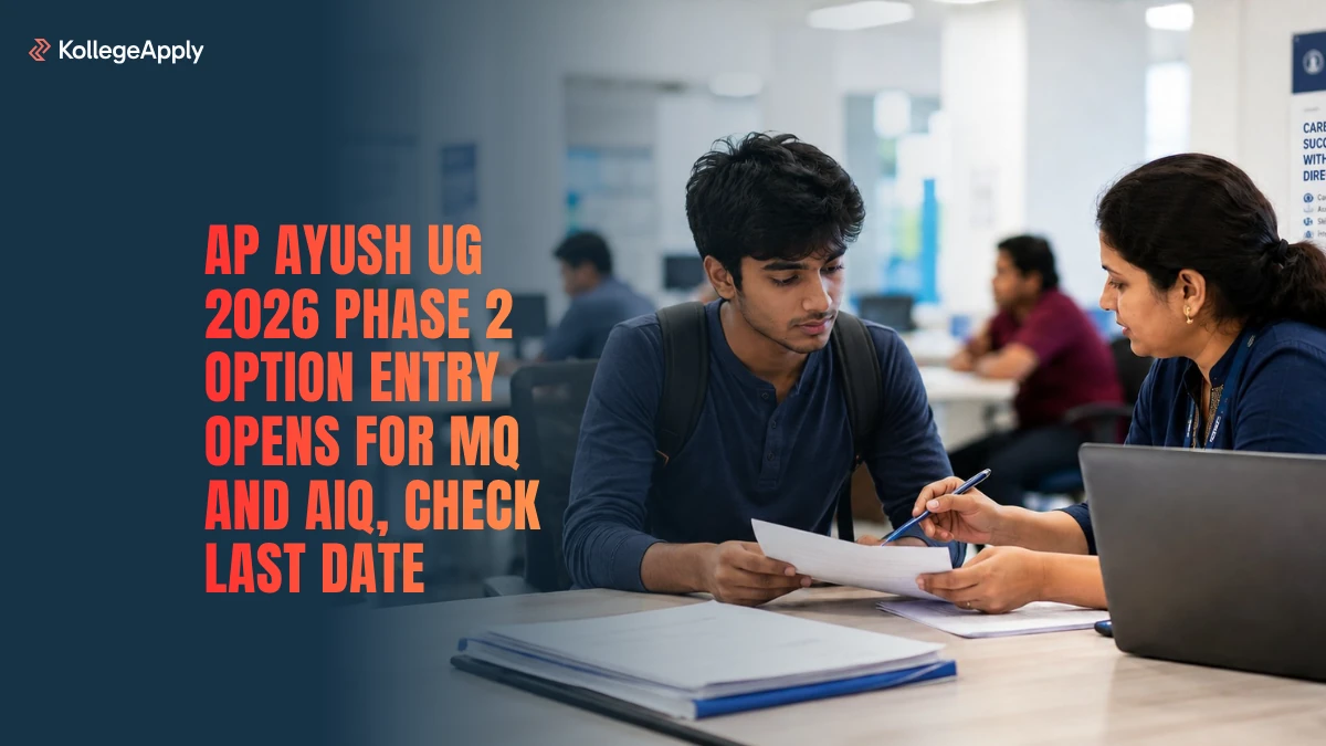 AP AYUSH UG 2026: Phase 2 Option Entry Opens for MQ and AIQ, Check Last Date Here