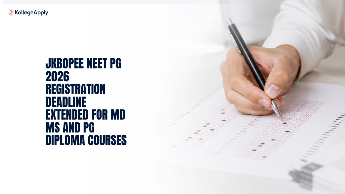 JKBOPEE NEET PG 2026: Registration Deadline Extended for MD MS and PG Diploma Courses
