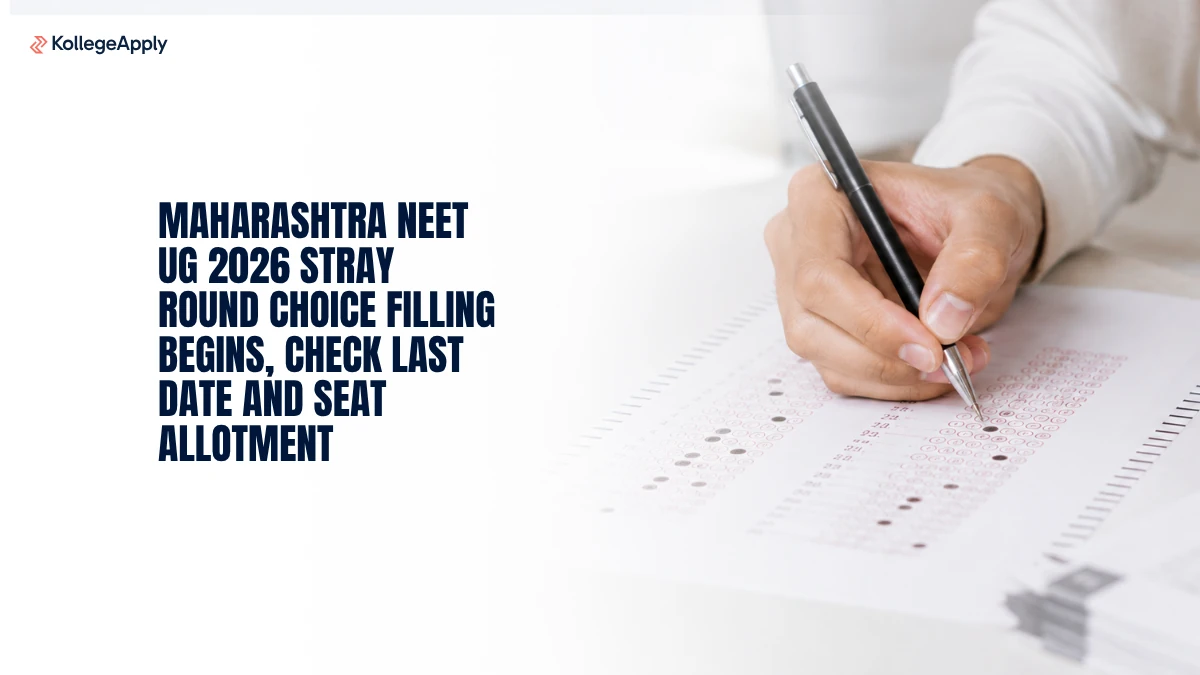 Maharashtra NEET UG 2026 Stray Round Choice Filling Begins      