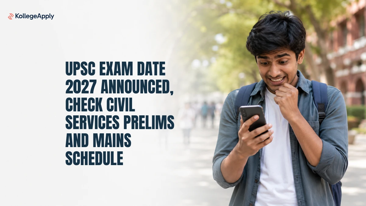 UPSC Exam Date 2027: Check Civil Services Prelims and Mains Schedule Here
