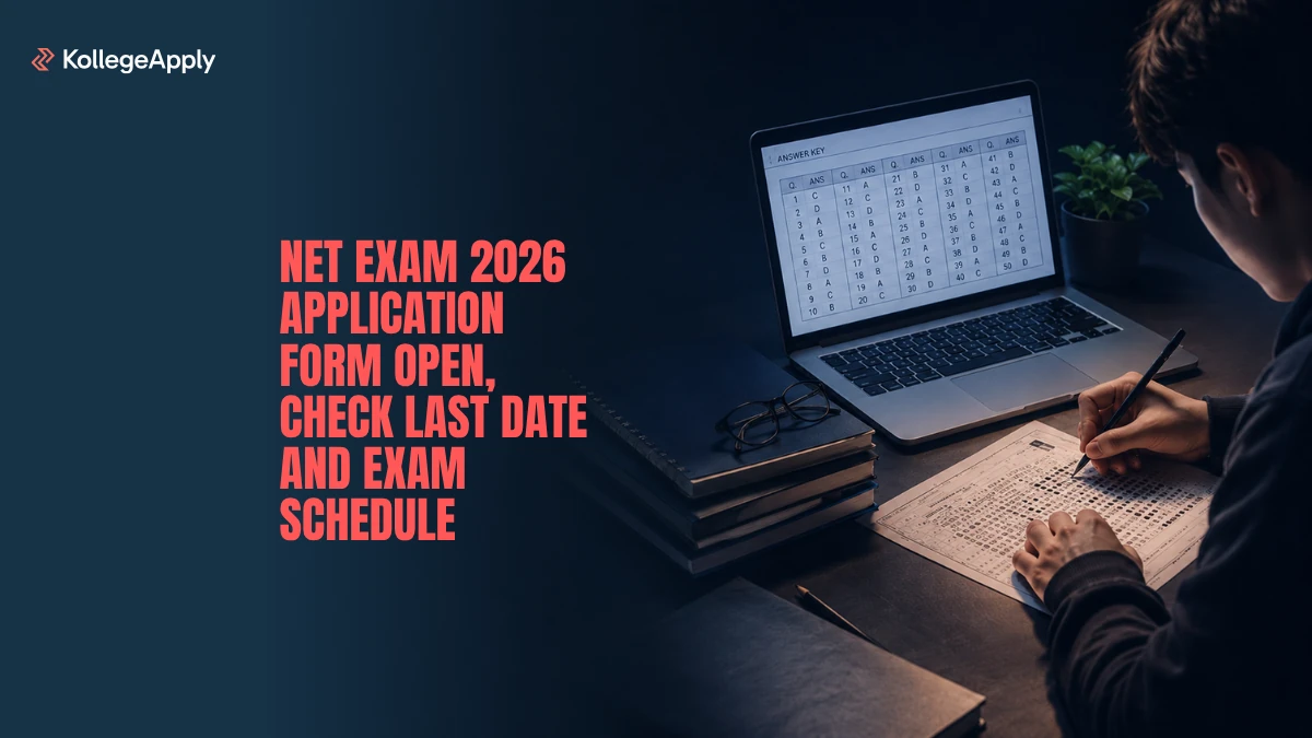 NET Exam 2026 Application Form: Check Steps to Apply, Last Date & Exam Schedule