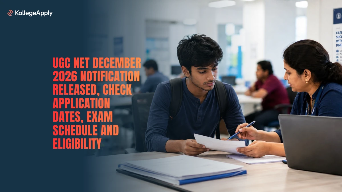 UGC NET December 2026 Notification Released: Check Application Dates, Exam Schedule and Eligibility