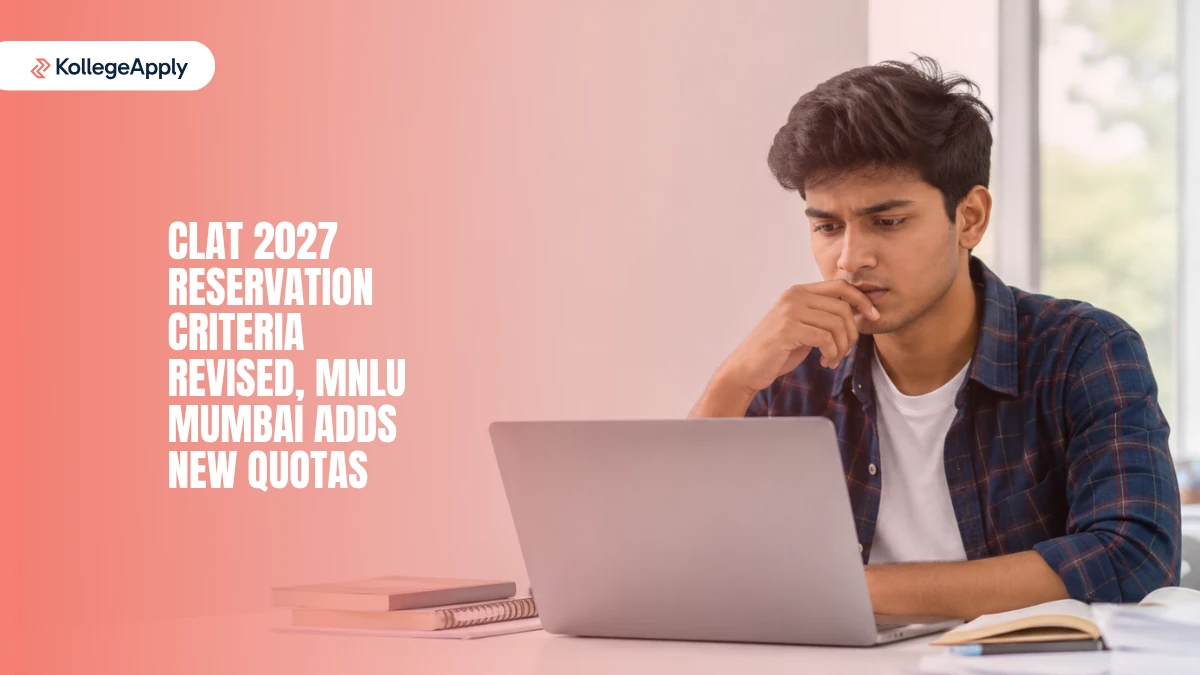 CLAT 2027 Reservation Criteria Revised: Check MNLU Mumbai Adds New Quotas Details
