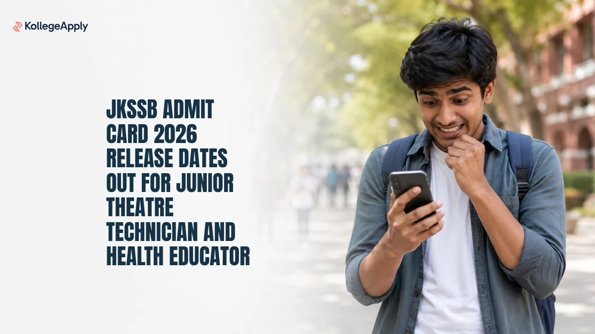 JKSSB Admit Card 2026: Release Dates Out for Junior Theatre Technician and Health Educator
