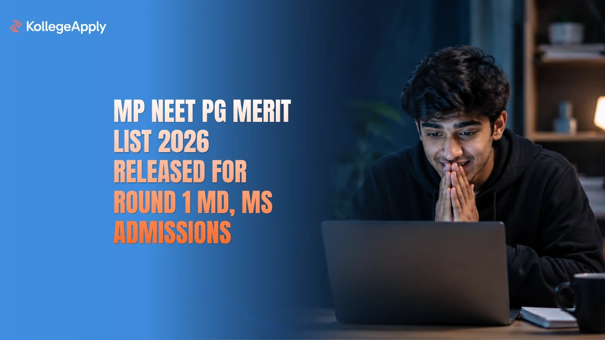 MP NEET PG Merit List 2026 (Released): Check Admission for Round 1 MD, MS Here
