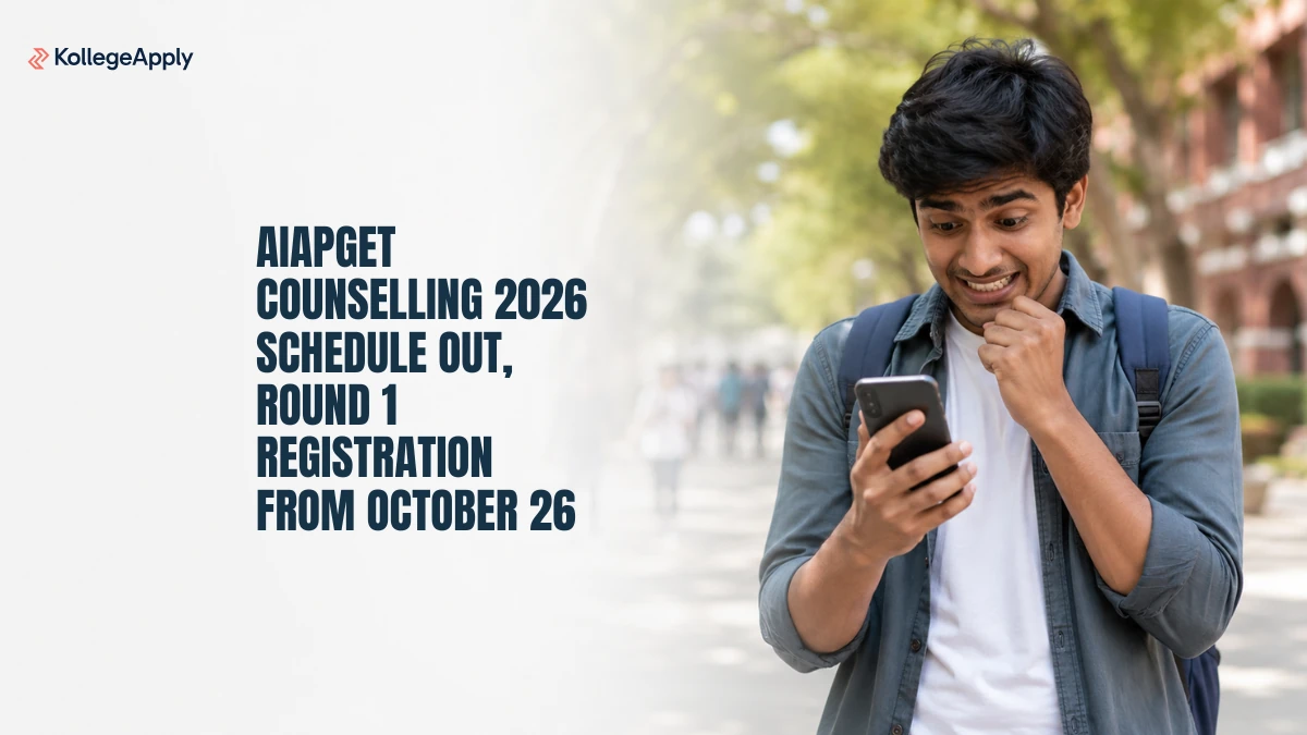 AIAPGET Counselling 2026 Schedule Out, Round 1 Registration from October 26
