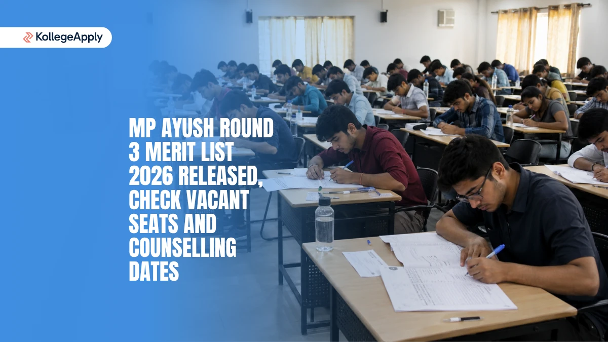 MP AYUSH Round 3 Merit List 2026 Released: Check Vacant Seats and Counselling Dates