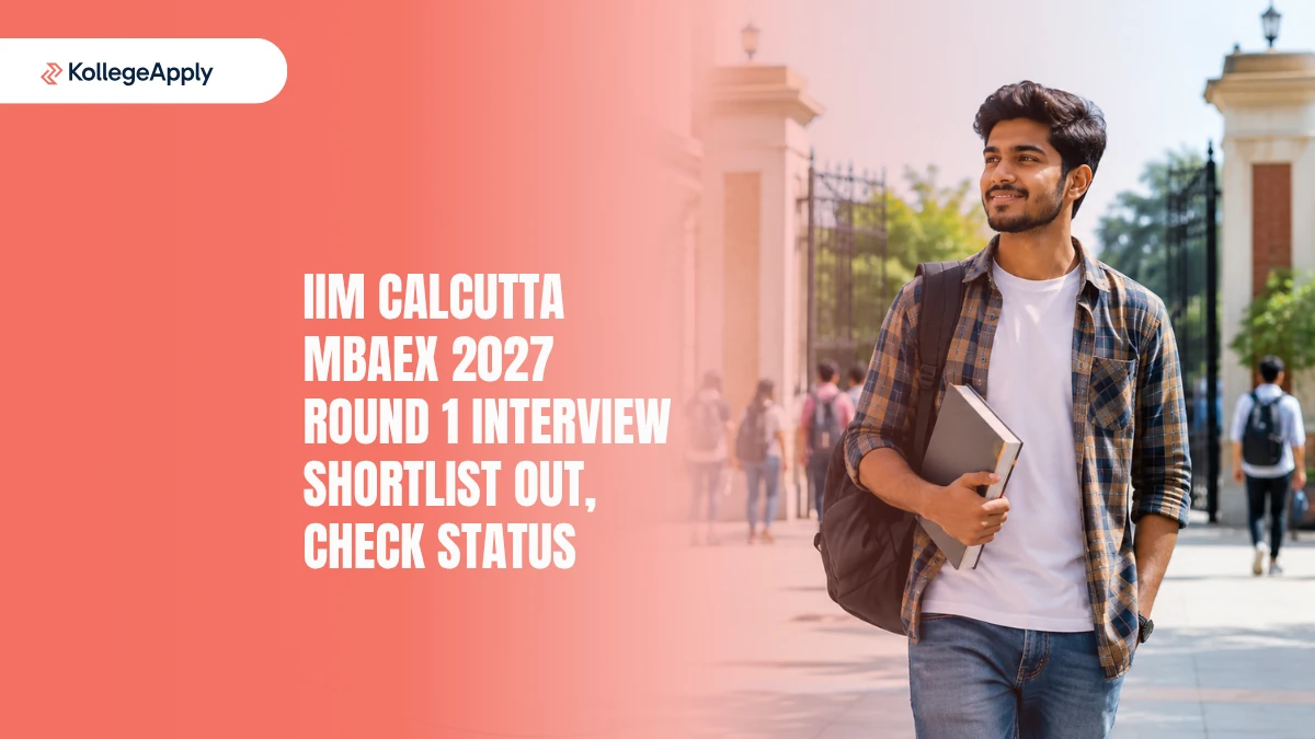 IIM Calcutta MBAEx 2027: Round 1 Interview Shortlist Out, Check Status
