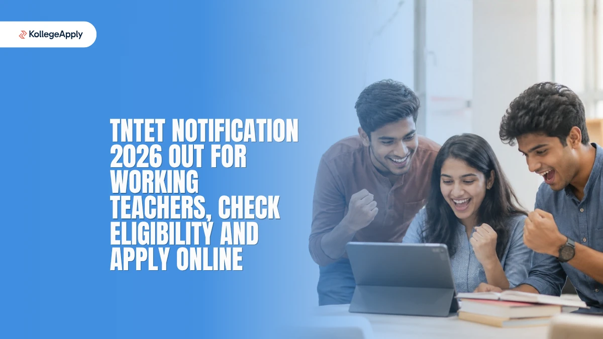 TNTET Notification 2026 Out for Working Teachers: Check Eligibility and Apply Online
