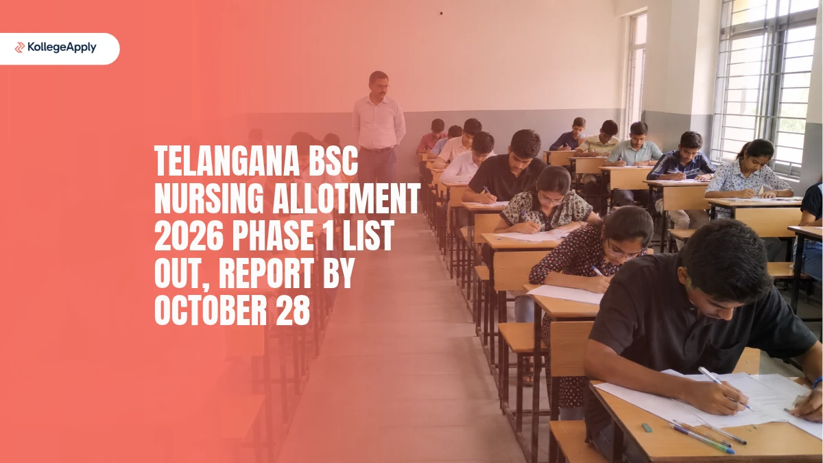 Telangana BSc Nursing Allotment 2026: Phase 1 List Out, Report by October 28