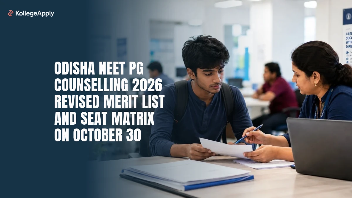 Odisha NEET PG Counselling 2026: Revised Merit List and Seat Matrix on October 30