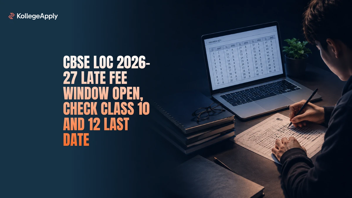 CBSE LOC 2026-27: Late Fee Window Open, Check Class 10 and 12 Last Date
