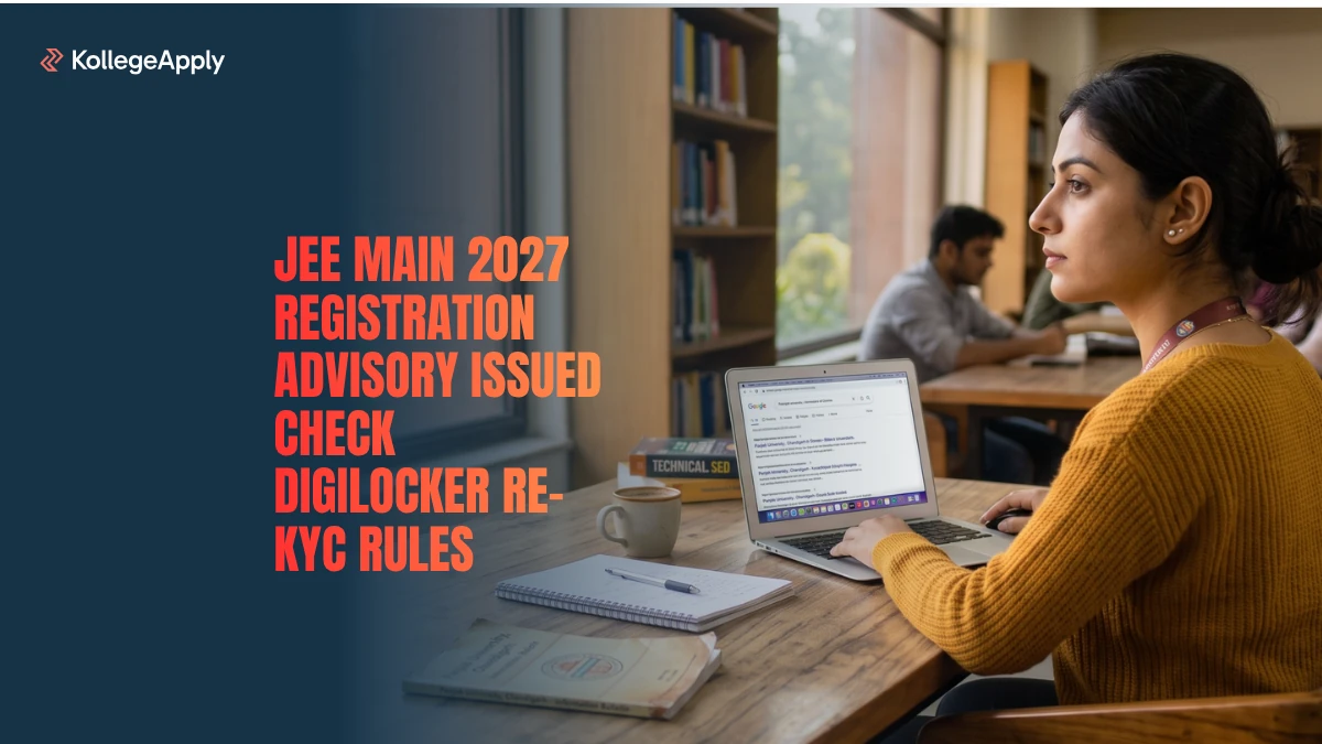 JEE Main 2027 Registration Advisory Issued: Check DigiLocker Re-KYC Rules
