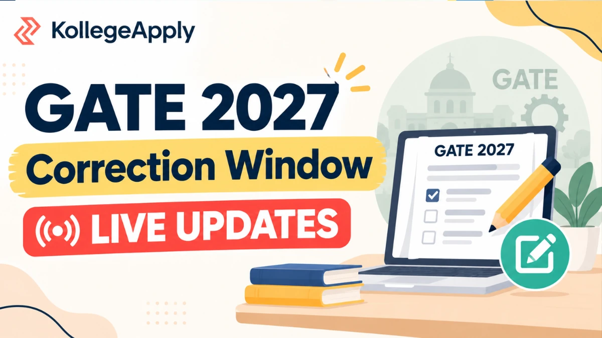 GATE 2027 Correction Window Live: Check Scrutiny Process, Dates, Steps, Fees
