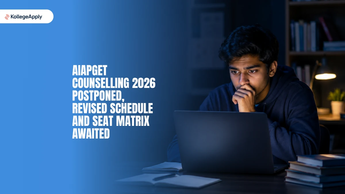 AIAPGET Counselling 2026 Postponed: Revised Schedule and Seat Matrix Awaited
