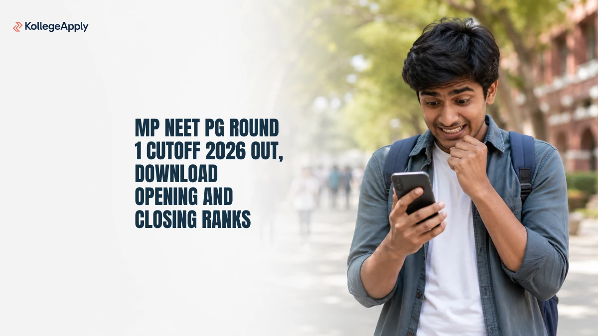 MP NEET PG Round 1 Cutoff 2026 Out: Download Opening and Closing Ranks
