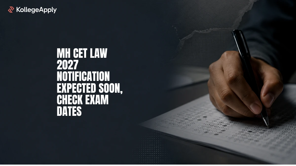 MH CET Law 2027 Notification Expected Soon: Check Exam Dates
