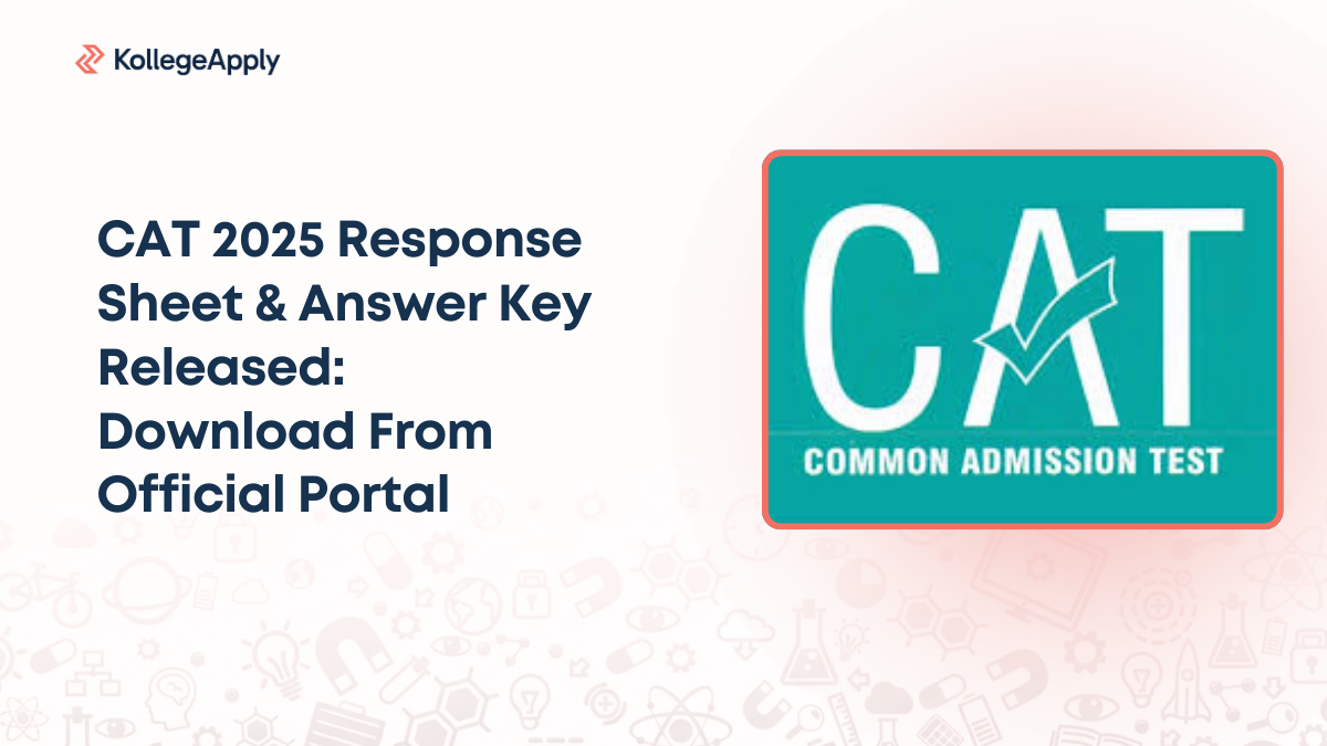 CAT 2025 Response Sheet & Answer Key Out: Check on Official Portal