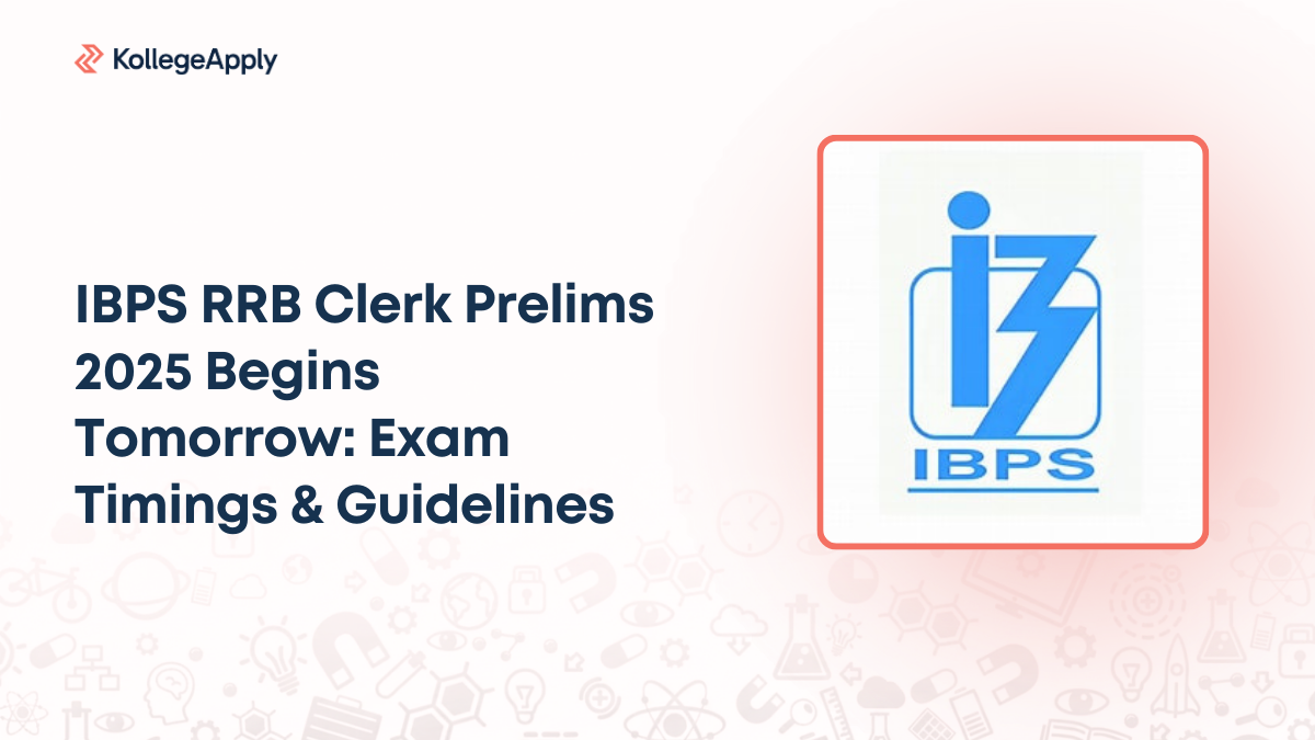 IBPS RRB Clerk Prelims 2025 Begins Tomorrow: Exam Timings & Guidelines