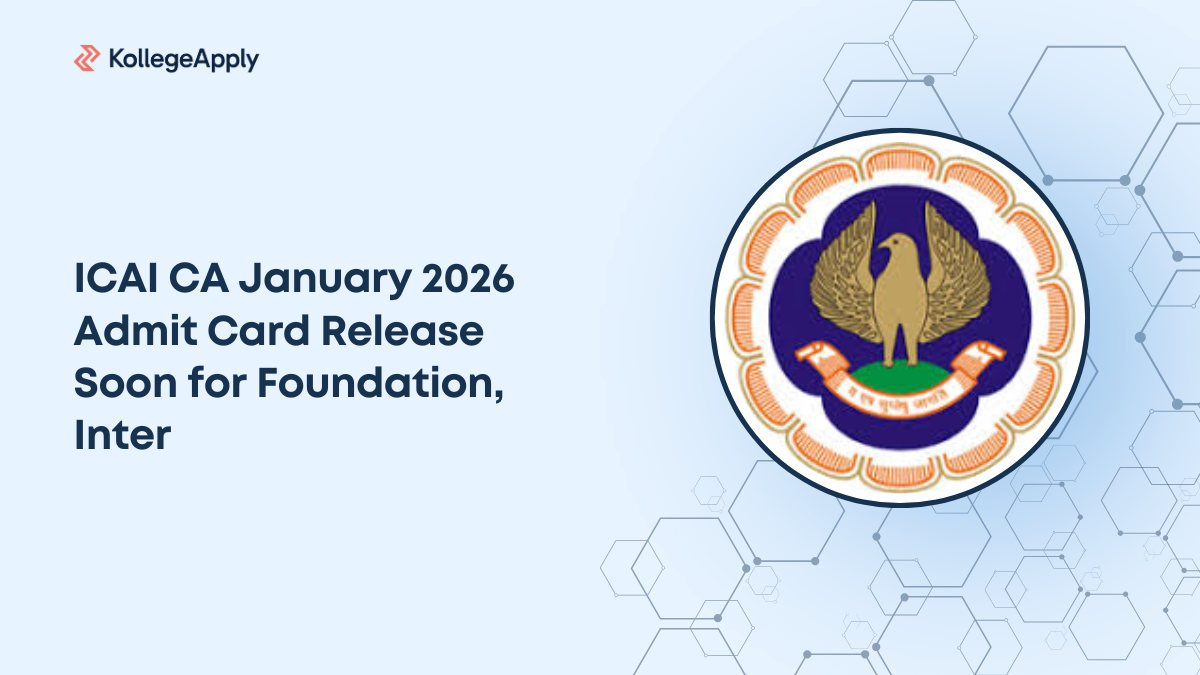 ICAI CA January 2026 Admit Card Release Soon for Foundation, Inter