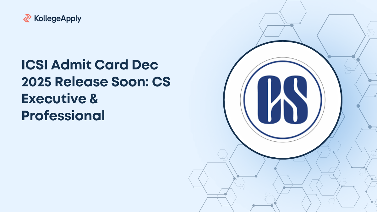ICSI Admit Card Dec 2025 Release Soon: CS Executive & Professional
