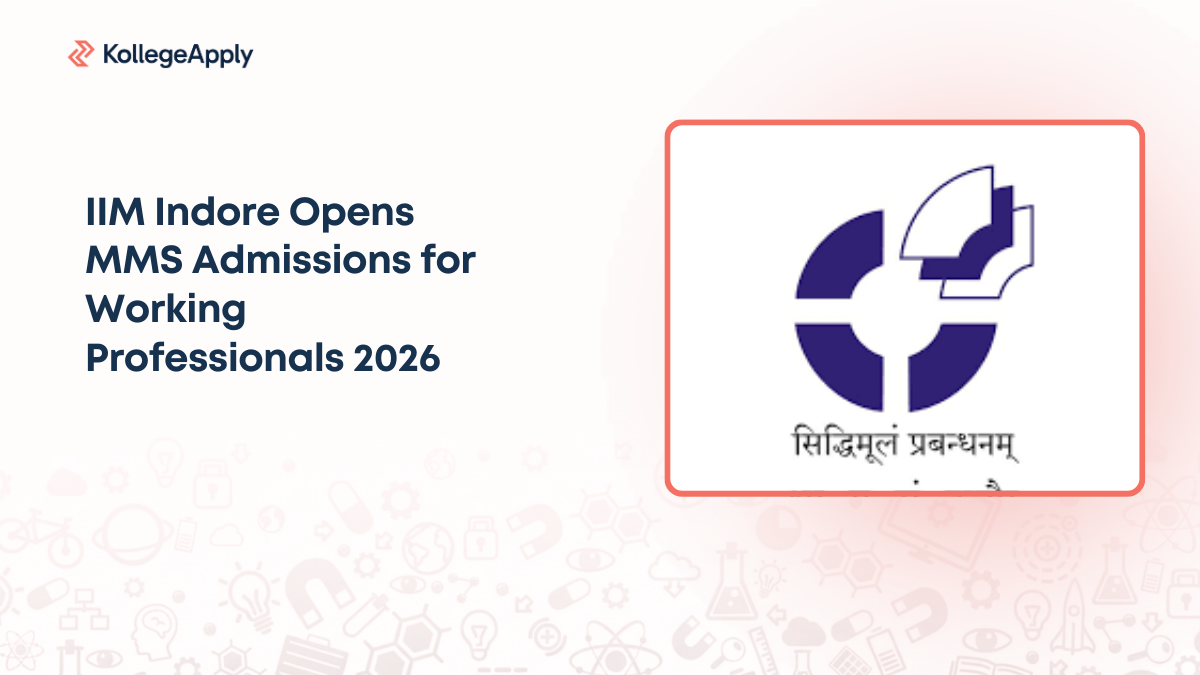 IIM Indore Opens MMS Admissions for Working Professionals 2026
